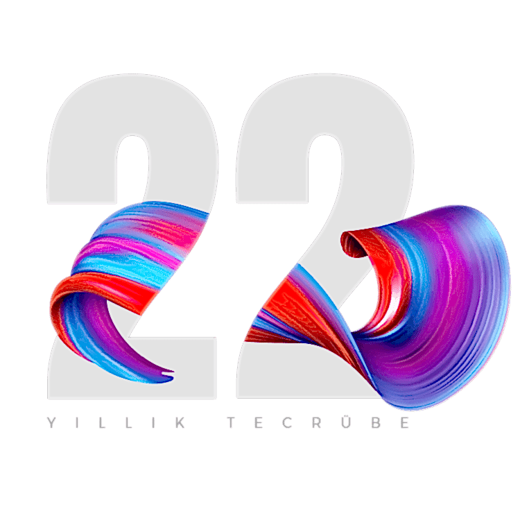 22 Yıllık Tecrübe